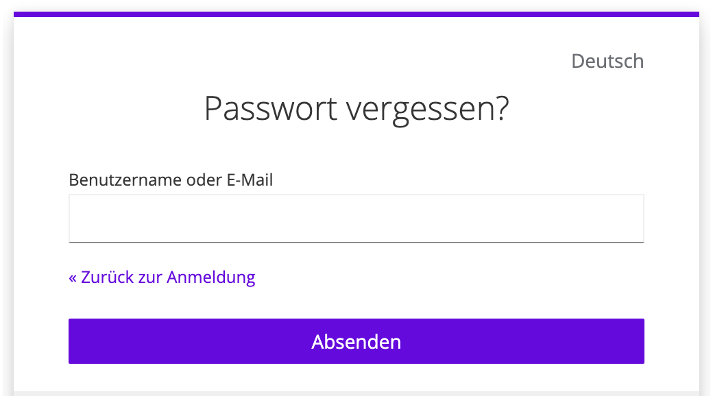 Die Seite Passwort vergessen? mit dem Feld Benutzername oder E-Mail und der Schaltfläche Absenden