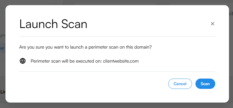 Launch Scan confirmation dialog showing the domain to be scanned with Cancel and Scan buttons