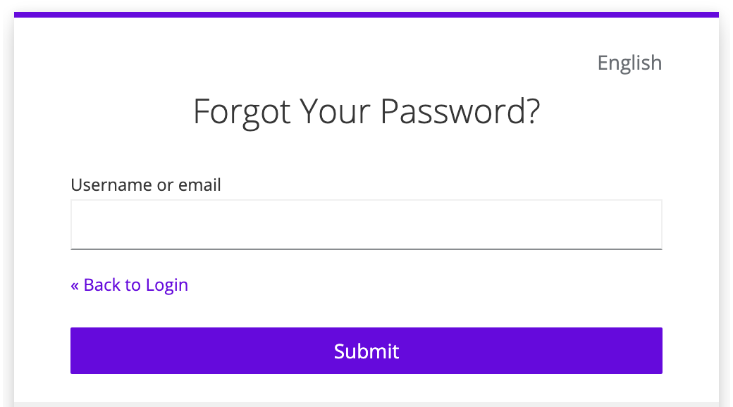 The Forgot Your Password? page with the Username or email field and the Submit button