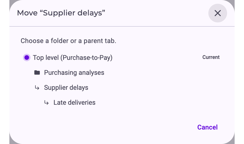 The dialog Move “Supplier delays”: Choose a folder or a parent tab, with the options Top level (Purchase-to-Pay), the folder Purchasing analyses and tabs to place it under