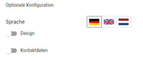 Optionale Konfiguration 
Sprache 
D Design 
D Kontaktdaten 