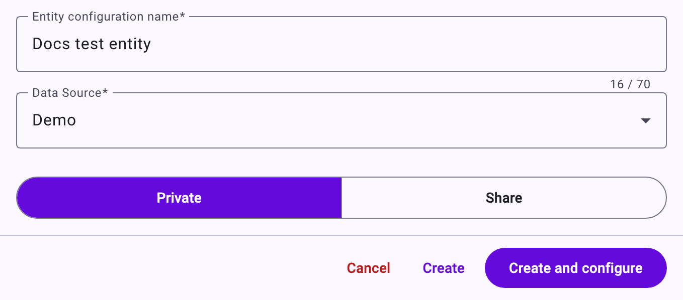 The panel Add entity with the name Docs test entity, the data source Demo, Private selected, and the buttons Cancel, Create and Create and configure