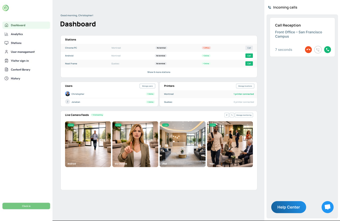 Live camera feeds on the dashboard