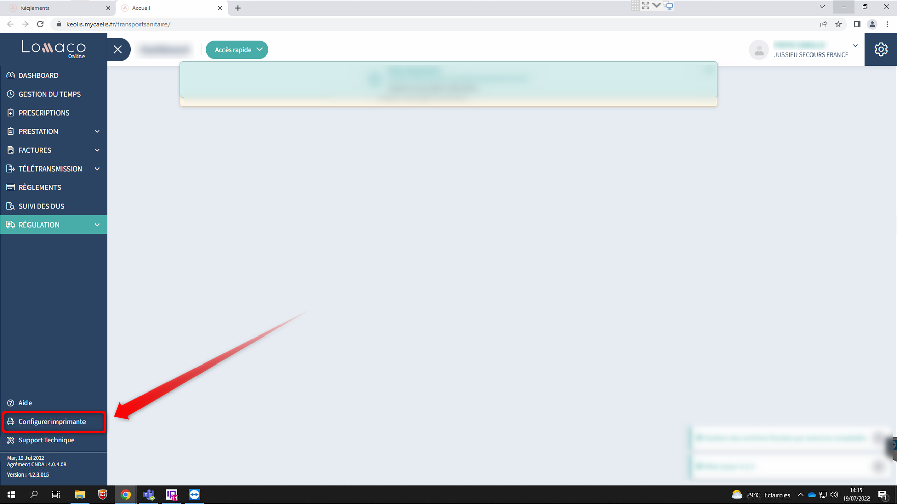 keolis.mycaelis.fr/transportsanitaire/ 
Loaxaco 
DASHBOARD 
GESTION Du TEMPS 
31 
PRESCRIPTIONS 
3 PRESTATION 
FACTURES 
Ù• TÉLÉTRANSMISSION 
RÈGLEMENTS 
DES DUS 
Configurer imprimante 
Support 
: 4.040' 
x 
Accès rapide v 
JUSSIEU SECOURS FRANCE 
290C 
Eclaircies 
I g/07,'Z022 