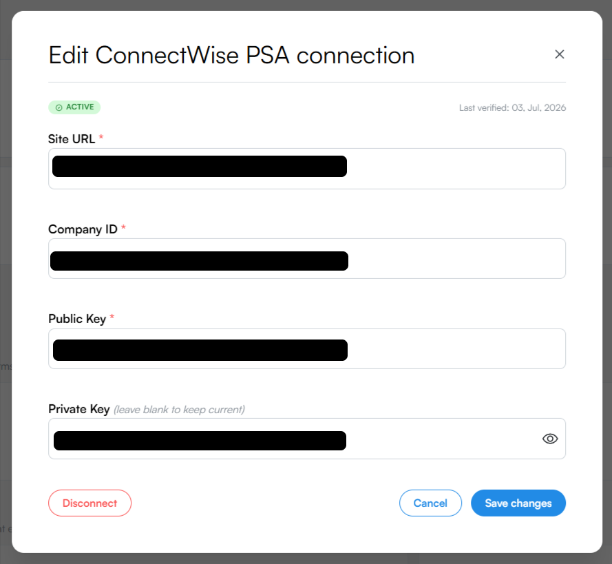 Edit ConnectWise PSA connection dialog with a green ACTIVE badge and Last verified date, then Site URL, Company ID, Public Key, and Private Key (leave blank to keep current) fields, and Disconnect, Cancel, and Save changes buttons.