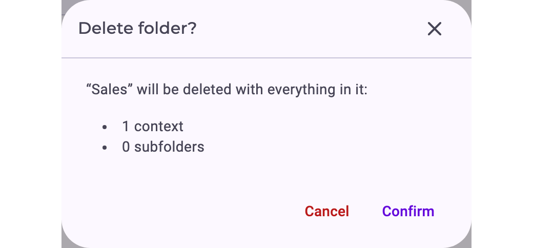 The Delete folder dialog listing the number of contexts and subfolders that will be deleted