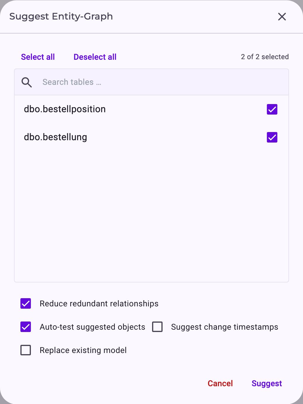 The dialog for suggestions with the two selected tables and the options Reduce redundant relationships and Auto-test suggested objects ticked, Suggest change timestamps and Replace existing model not ticked