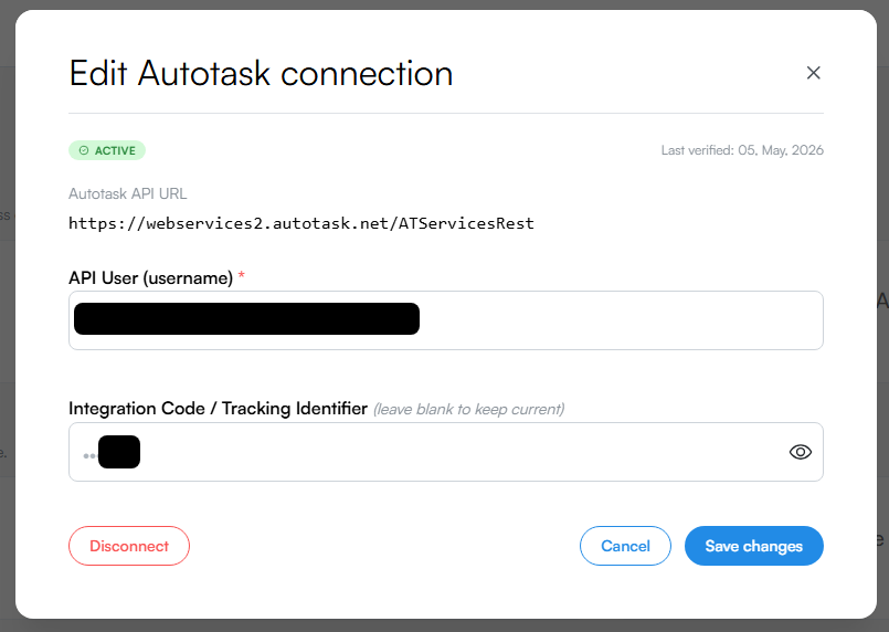 Edit Autotask connection dialog showing an active green ACTIVE badge, the auto-detected Autotask API URL, an editable API User field, an API Secret field with a leave-blank-to-keep-current hint, and Disconnect, Cancel, and Save changes buttons.
