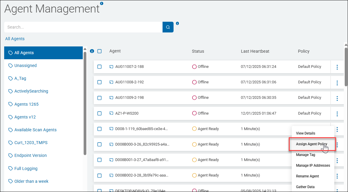 Agent Management page - Assign Agent Policy action