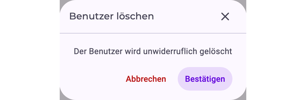 Der Dialog Benutzer löschen: Der Benutzer wird unwiderruflich gelöscht, mit Abbrechen und Bestätigen