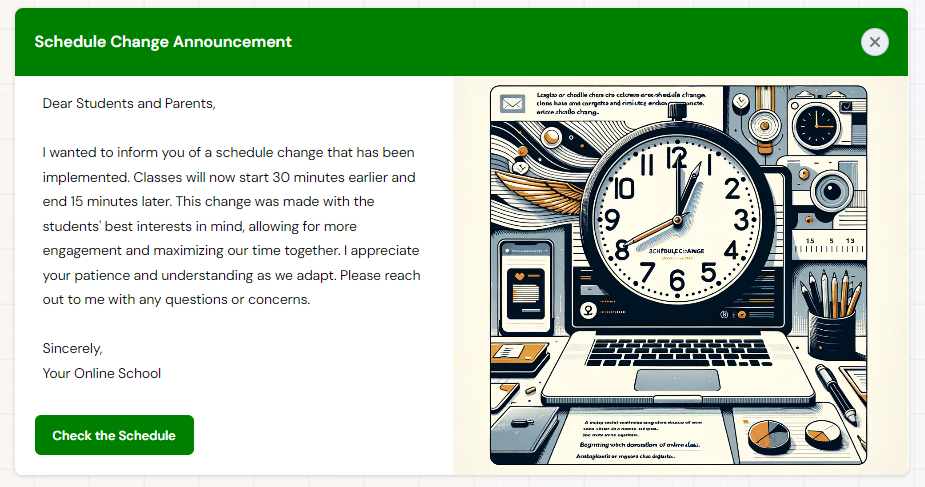 An example of a finished AI generated pop up announcing a schedule change to students and parents