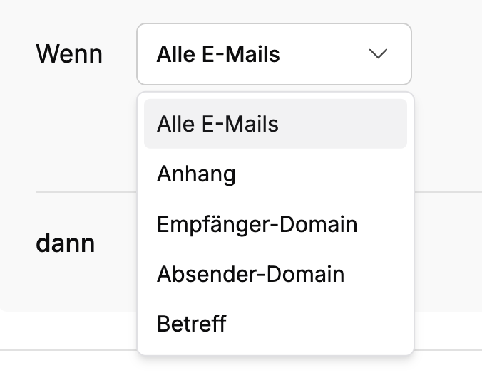 Auswahl der verfügbaren Bedingungen im Regel-Dialog