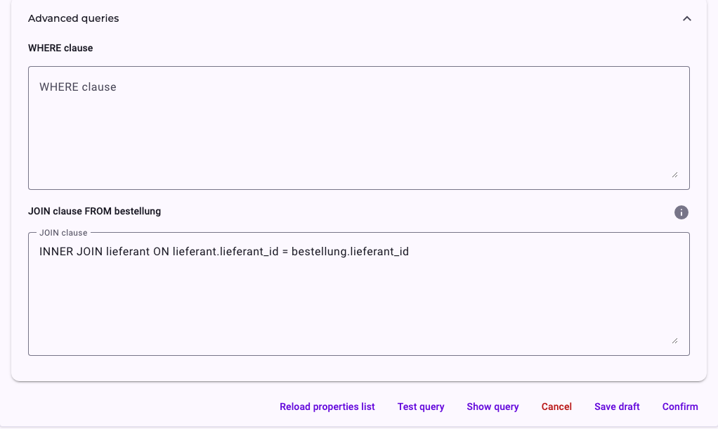 Advanced queries of the order object: an empty WHERE clause, and under JOIN clause FROM bestellung the text INNER JOIN lieferant ON lieferant.lieferant_id = bestellung.lieferant_id